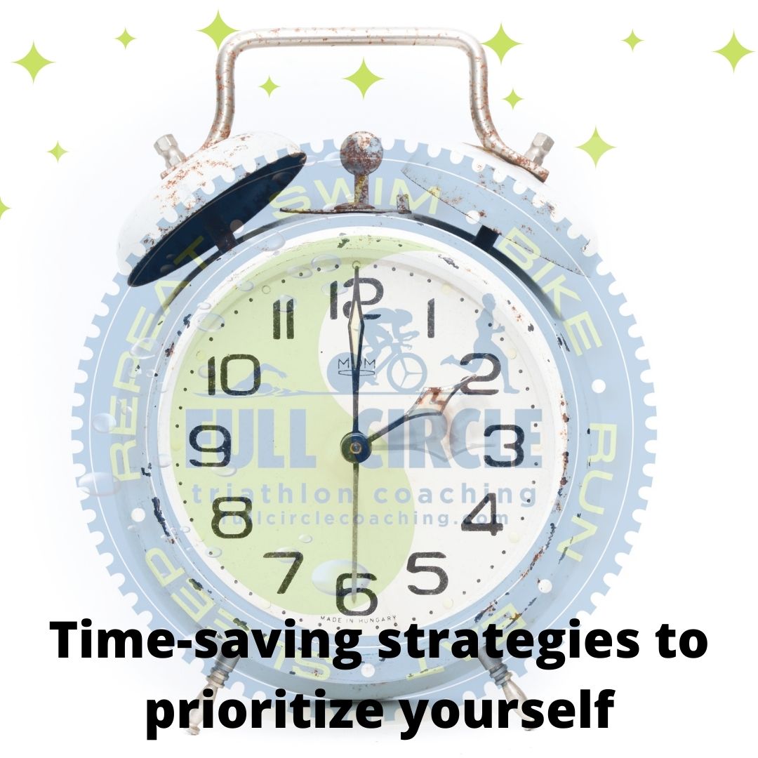 Time-saving strategies to prioritize yourself