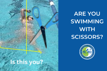 Are You Swimming with Scissors?